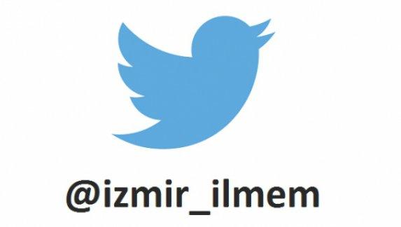 İzmir Millî Eğitim Müdürlüğümüze Ait Resmi Twitter Hesabı Yayındadır.