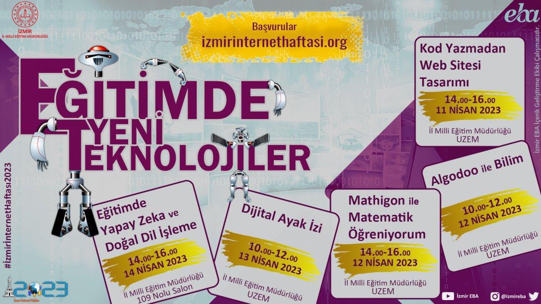 2023 Yılı İzmir İnternet Haftası Etkinlikleri 