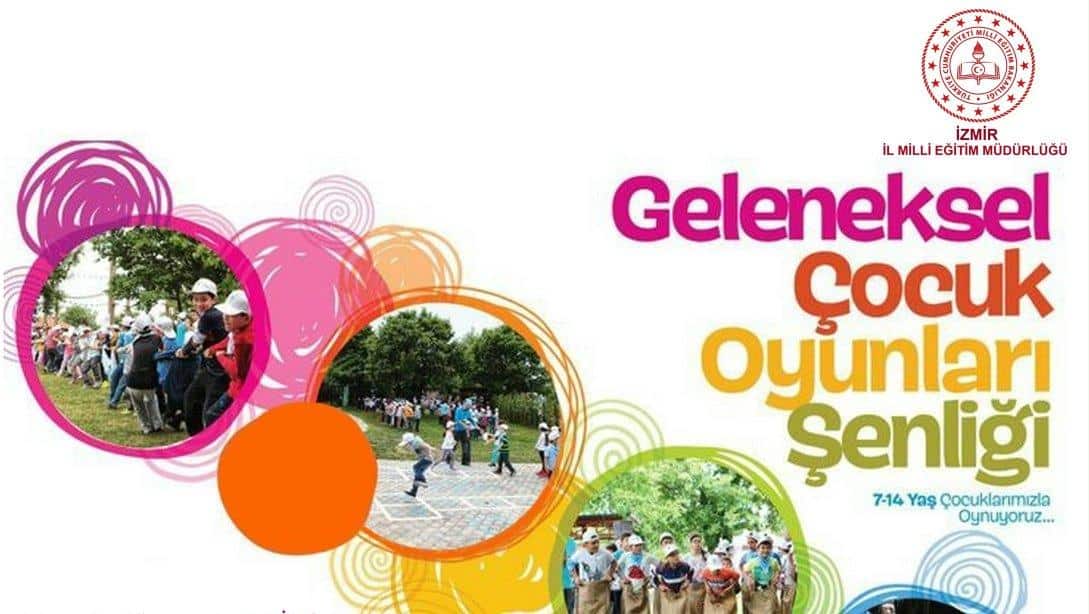 Geleneksel Çocuk Oyunları Şenliği