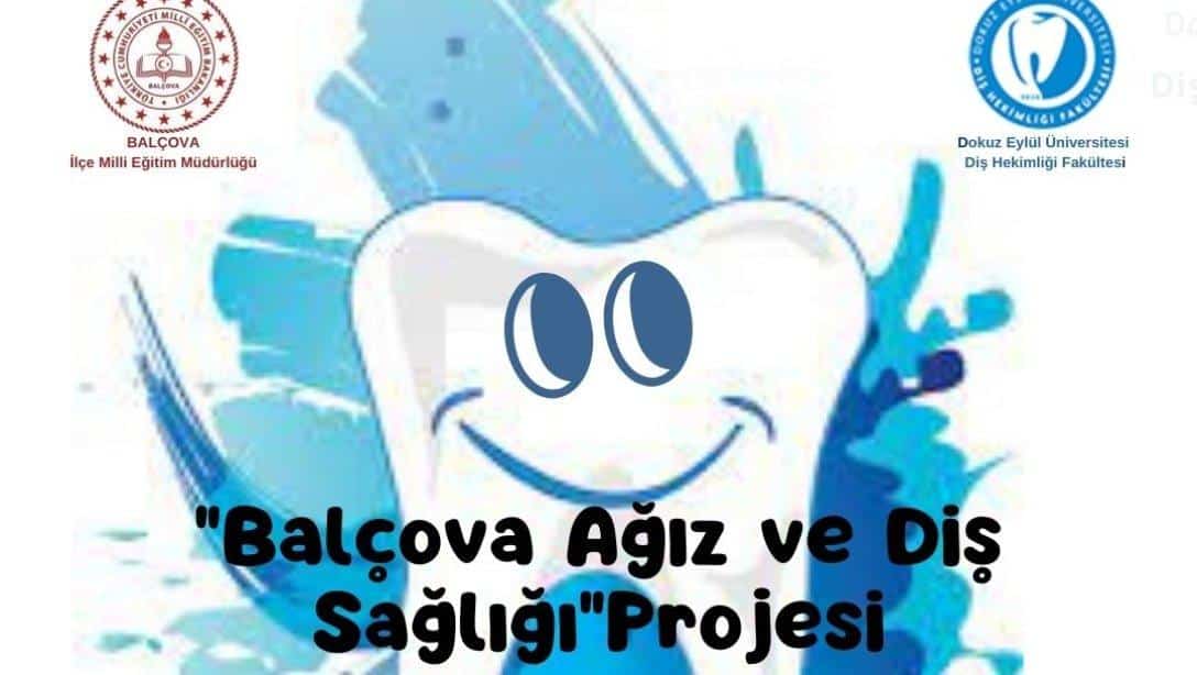 Balçova Ağız ve Diş Sağlığı Projesi Öğrenci Eğitimleri